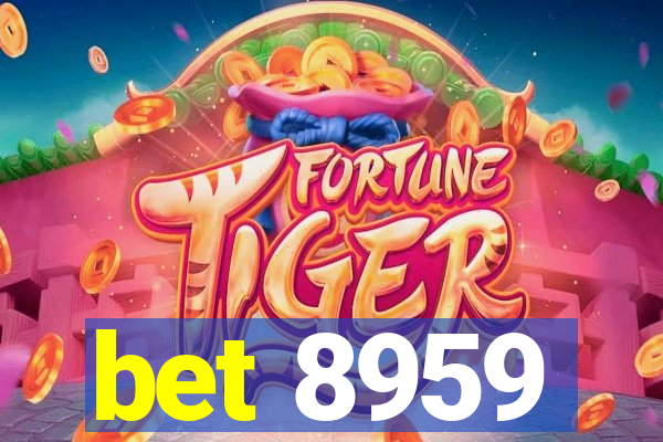 bet 8959